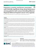 Frequency, severity, and factors associated with clinically significant drug-drug interactions among patients with cancer attending Mbarara Regional Referral Hospital Cancer Unit, Uganda