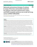 Rationale and protocol design of a phase II study of first-line osimertinib treatment for patients with poor performance status and EGFR mutation-positive non-small cell lung cancer (OPEN/TORG2040)