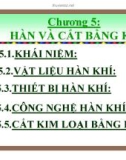 Công nghệ hàn và cắt bằng khí