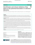 Identification and clinical validation of key genes as the potential biomarkers in colorectal adenoma