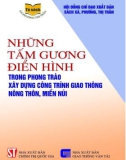 Công trình giao thông nông thôn và miền núi - Những tấm gương điển hình: Phần 1