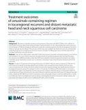 Treatment outcomes of cetuximab-containing regimen in locoregional recurrent and distant metastatic head and neck squamous cell carcinoma