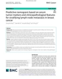 Predictive nomogram based on serum tumor markers and clinicopathological features for stratifying lymph node metastasis in breast cancer