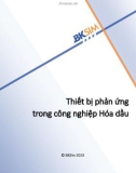 Thiết bị phản ứng trong công nghiệp hóa dầu