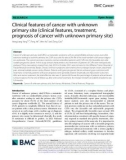 Clinical features of cancer with unknown primary site (clinical features, treatment, prognosis of cancer with unknown primary site)