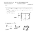 Đề thi lại môn cơ học kết cấu 2 - Trường đại học Thủy Lợi - Đề số 4