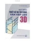 Sổ tay Quy trình thiết kế và thi công tấm vật liệu 3D: Phần 1