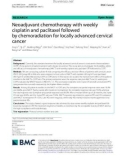 Neoadjuvant chemotherapy with weekly cisplatin and paclitaxel followed by chemoradiation for locally advanced cervical cancer