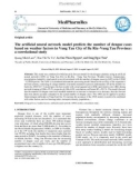 The artificial neural network model predicts the number of dengue cases based on weather factors in Vung Tau City of Ba Ria–Vung Tau Province: A correlational study