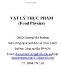 Bài giảng Vật lý thực phẩm: Chương 1 - Dương Văn Trường