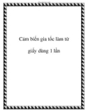 Cảm biến gia tốc làm từ giấy dùng 1 lần