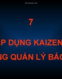 ÁP DỤNG KAIZEN TRONG QUẢN LÝ BẢO TRÌ