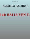 Bài giảng Bài luyện tập 8 - Hóa 8 - GV.N Nam