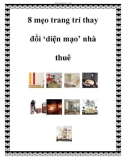 8 mẹo trang trí thay đổi ‘diện mạo' nhà thuê