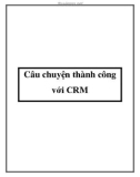 Câu chuyện thành công với CRM