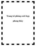 Trang trí phòng cưới hợp phong thủy