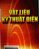 Kỹ thuật điện Vật liệu: Phần 1