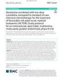 Venetoclax combined with low dose cytarabine compared to standard of care intensive chemotherapy for the treatment of favourable risk adult acute myeloid leukaemia (VICTOR): Study protocol for an international, open-label, multicentre, molecularly-guided randomised, phase II trial