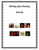 Không gian thoảng hương