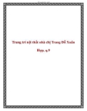 Trang trí nội thất nhà chị Trang Đỗ Xuân Hợp, q.9