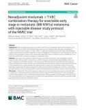 Neoadjuvant nivolumab + T-VEC combination therapy for resectable early stage or metastatic (IIIB-IVM1a) melanoma with injectable disease: Study protocol of the NIVEC trial