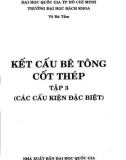 Giáo trình Kết cấu bê tông cốt thép phần các cấu kiện đặc biệt: Phần I