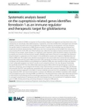 Systematic analysis based on the cuproptosis-related genes identifies ferredoxin 1 as an immune regulator and therapeutic target for glioblastoma