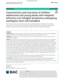 Characteristics and outcomes of children, adolescents and young adults with relapsed/ refractory non-hodgkin lymphoma undergoing autologous stem cell transplant