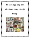 Tủ sách đẹp lung linh nhờ được trang trí mặt trong