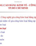 Bài giảng - Chương 2. Công nghệ gia công kim loại bằng áp lực (10)