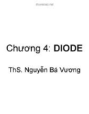 Bài giảng Chương 4: Diode