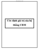 Ước định giá trị của hệ thống CRM