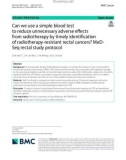 Can we use a simple blood test to reduce unnecessary adverse effects from radiotherapy by timely identification of radiotherapy-resistant rectal cancers? MeDSeq rectal study protocol