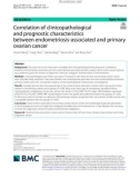 Correlation of clinicopathological and prognostic characteristics between endometriosis-associated and primary ovarian cancer