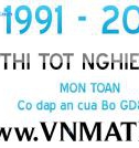 Tuyển tập đề thi tốt nghiệp TPHT môn toán từ năm 1991 - 2010