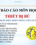 Báo cáo môn học Thiết bị bù: Thiết bị bù điều khiển dòng công suất UPFC