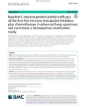 Baseline C-reactive protein predicts efcacy of the first-line immune checkpoint inhibitors plus chemotherapy in advanced lung squamous cell carcinoma: A retrospective, multicenter study