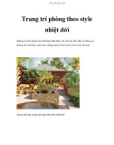 Trang trí phòng theo style nhiệt đới