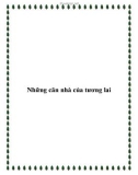 Những căn nhà của tương lai