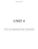 Bài giảng Tiếng Anh chuyên ngành Viễn thông - Unit 4 (part 1): Telecommunications