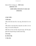 Giáo án Vật lý 12 nâng cao - TIẾT 61-62: KHOẢNG VÂN BƯỚC SÓNG ÁNH SÁNG VÀ MÀU SẮC ÁNH SÁNG