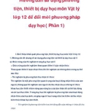 Hướng dẫn sử dụng phương tiện, thiết bị dạy học môn Vật lý lớp 12 để đổi mới phương pháp dạy học ( Phần 1)