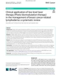 Clinical application of low-level laser therapy (Photo-biomodulation therapy) in the management of breast cancer-related lymphedema: A systematic review