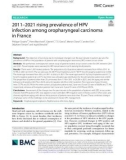 2011–2021 rising prevalence of HPV infection among oropharyngeal carcinoma in France