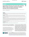 Association between the TyG index and TG/ HDL-C ratio as insulin resistance markers and the risk of colorectal cancer