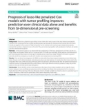 Prognosis of lasso-like penalized Cox models with tumor profiling improves prediction over clinical data alone and benefits from bi-dimensional pre-screening