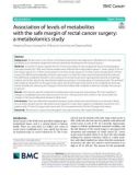 Association of levels of metabolites with the safe margin of rectal cancer surgery: A metabolomics study