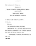 Giáo án hóa học lớp 10 nâng cao - Bài 4 (tiết 6) SỰ CHUYỂN ĐỘNG CỦA ELECTRON TRONG NGUYÊN TỬ OBITAN NGUYÊN TỬ