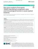 Pan-cancer analysis of oncogenic TNFAIP2 identifying its prognostic value and immunological function in acute myeloid leukemia