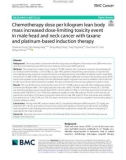 Chemotherapy dose per kilogram lean body mass increased dose-limiting toxicity event in male head and neck cancer with taxane and platinum-based induction therapy